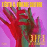 Tiësto & Vintage Culture - Coffee (Give Me Something) (Extended Mix)