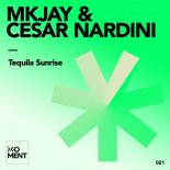 MKJAY, Cesar Nardini - Tequila Sunrise (Extended Mix)