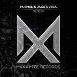 Husman & Jaxx & Vega - Venom (Extended Mix)
