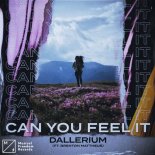 DALLERIUM ft. Brenton Mattheus - Can You Feel It (Extended Mix)