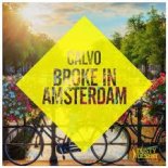 CALVO - Broke In Amsterdam