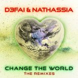 D3fai & Nathassia - Change The World (Special Tee & Andreas Fox Remix)