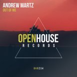 Andrew Martz - Out Of Me (Original Mix)