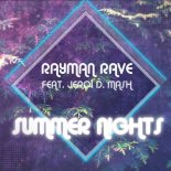 RAYMAN RAVE ft. Jeroi D. Mash - Summer Nights (Extended Mix)