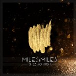 Miles & Miles - Shes So High (Radio Edit)