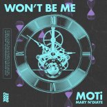 MOTi with Mary N’Diaye - Won’t Be Me (Original Mix)