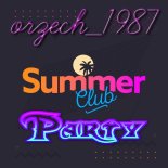 orzech_1987 - summer club party 2020 [22.08.2020]