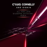 Craig Connelly, Siskin, Giuseppe Ottaviani - All for Love (Giuseppe Ottaviani Extended Remix)
