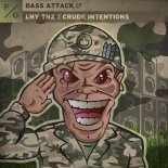 LNY TNZ & Crude Intentions & MC Jeff - Bass Attack (Extended Mix)