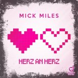 MICK MILES - Herz An Herz (Extended Mix)
