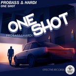 PROBASS ∆ HARDI - ONE SHOT (Original Mix)