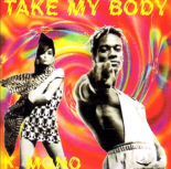 K. Mono - Take My Body (DJ Shabayoff Rmx 2)