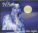 Nadine - Because The Night (Di-Serzh remix 2010)
