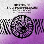 Hoxtones, Uli Poeppelbaum - Back 2 Boom (Hoxtones Balkan Mix)
