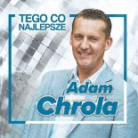 Adam Chrola - Nasz Wspolny Dzien