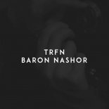 TRFN - Baron Nashor