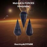 MatricK, FORCES - Interstellar (Extended Mix)