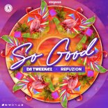 Da Tweekaz & Refuzion - So Good [Extended Mix]