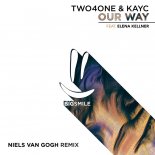Two4One & KayC feat. Elena Kellner - Our Way (Niels Van Gogh Remix Extended)