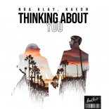 Noa Klay, Kaedn - Thinking About You (Original Mix)