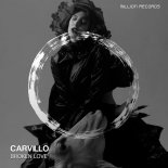 Carvillo - Broken Love (Original Mix)