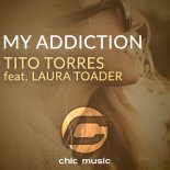 Tito Torres - My Addiction (Original Mix)