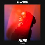 Xan Castel - Mine (Extended Mix)