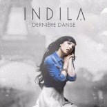 Indila - Dernière Danse (DJ Kubox Bootleg)