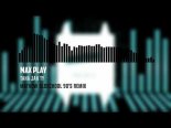 Max Play - Taką Jak Ty (Mathew Oldschool 90's Remix)