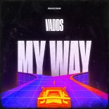 VADDS - My Way (Original Mix)