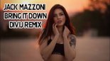 Jack Mazzoni - Bring It Down (DiVij Remix)