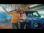 Non Stop - Wciskam Gaz (Black Due & Tr!Fle & Loop Remix)