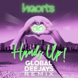 Hearts - Hands Up! (Global Deejays Extended Mix)