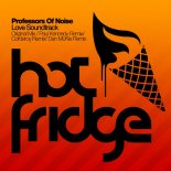 Professors Of Noise - Love Soundtrack (Corderoy Radio Edit)