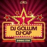 Dj Gollum and Dj Cap - Shining Star (Extended Mix)
