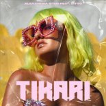 Alexandra Stan feat. LiToo - Tikari (Radio Edit)