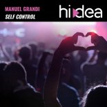 MANUEL GRANDI, JL - Self Control (Original Mix)