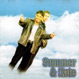 Summer & Kate - Niebo Jest Na Ziemi