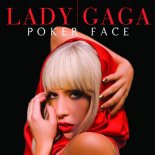 Lady Gaga - Poker Face (DJ P4VLO BOOTLEG 2020)