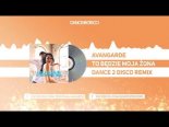 Avangarde - To Będzie Moja Żona (Dance 2 Disco Remix)