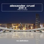 ALEXANDER CRUEL, JOE C - Marioneta (Original Club Mix)