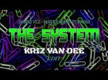 DJ Mns vs. E-MaxX x Maniacs Squad - The System (KriZ Van Dee Edit)