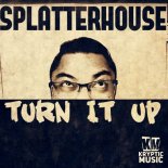 Splatterhouse - Turn It Up (Jimmy X Remix)