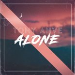 Tony Anve - Alone (Original Mix)