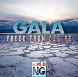 Gala - Free From Desire (NG Remix)