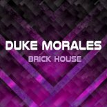 Duke Morales - Brick House (Extended Mix)