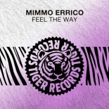 Mimmo Errico - Feel the Way (Original Mix)