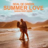 Seal De Green - Summer Love (Sasha First Extended Remix)