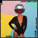 DAVID PENN & KPD - Jerkin (Extended Mix)