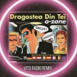 O - Zone - Dragostea Din Tei (Vito Remix 2020)